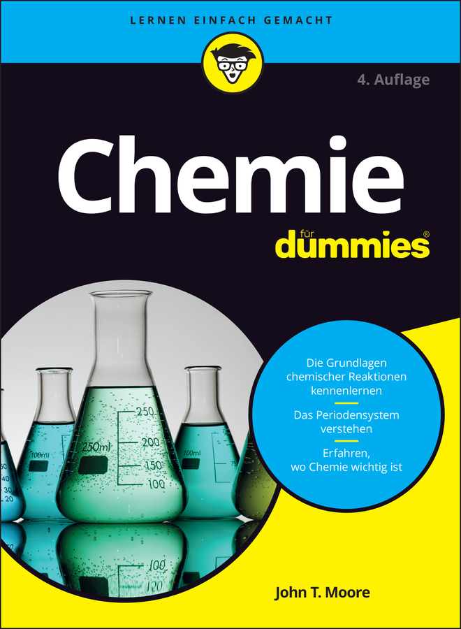 Cover: 9783527714810 | Chemie für Dummies | John T. Moore | Taschenbuch | 380 S. | Deutsch