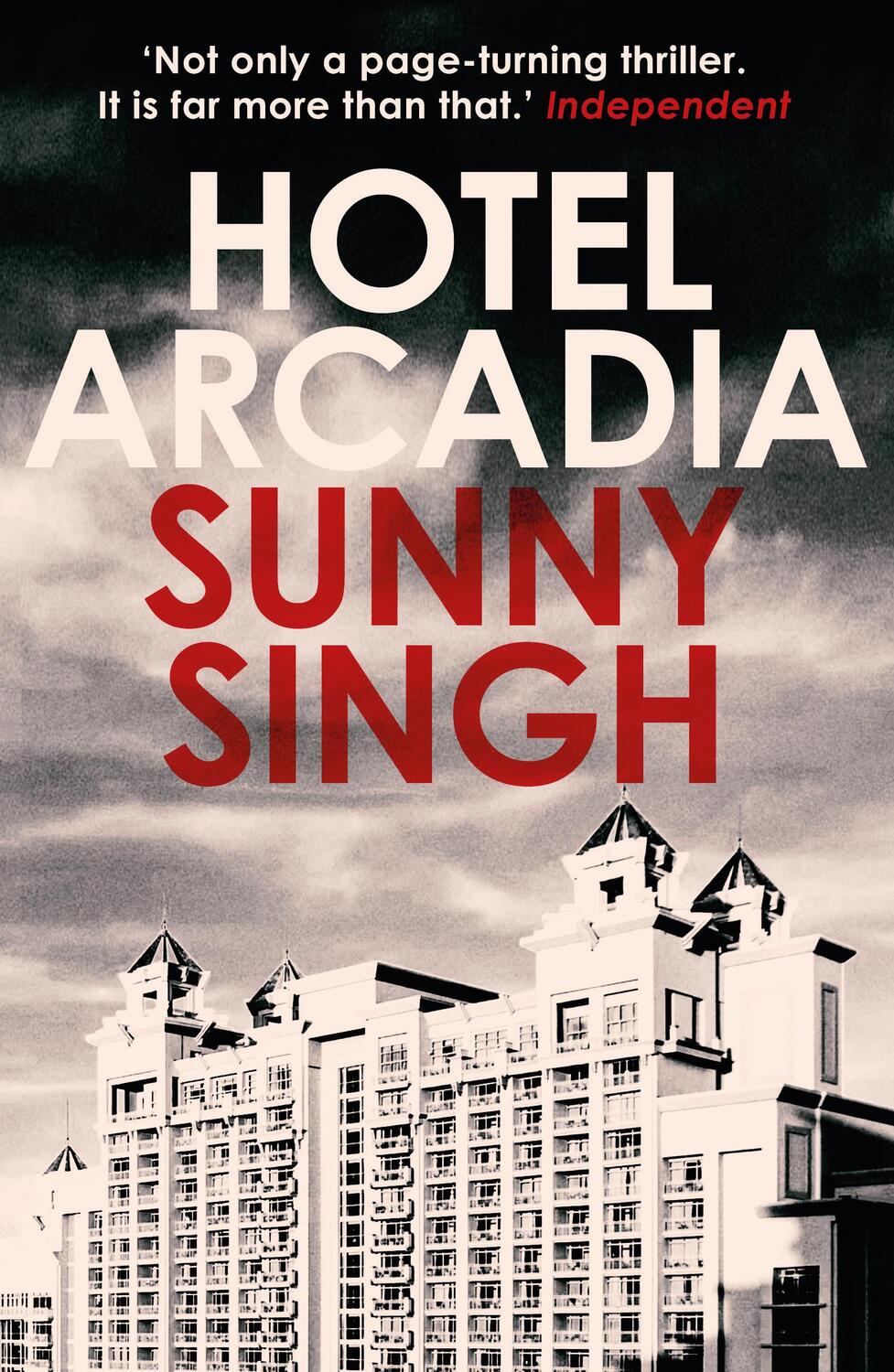 Cover: 9780861547425 | Hotel Arcadia | Sunny Singh | Taschenbuch | 288 S. | Englisch | 2024