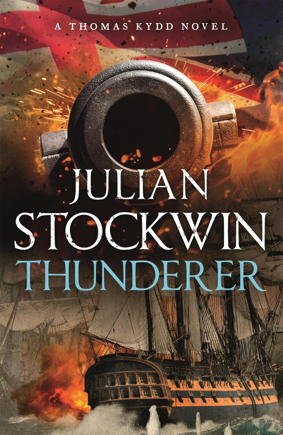 Cover: 9781473698864 | Thunderer | Thomas Kydd 24 | Julian Stockwin | Taschenbuch | Englisch