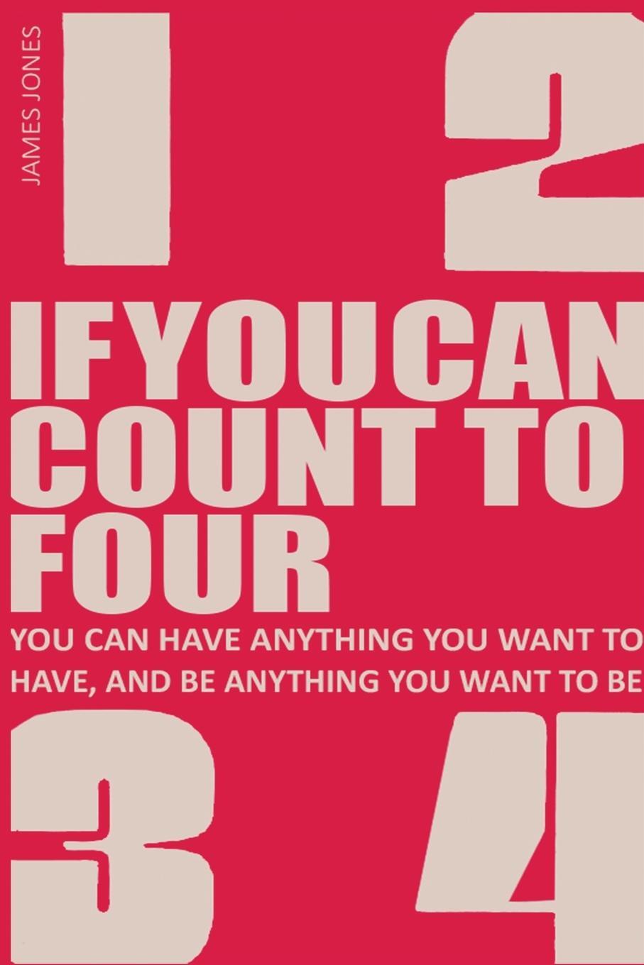 Cover: 9788742587584 | If You Can Count to Four | How to Get Everything You Want Out of Life!