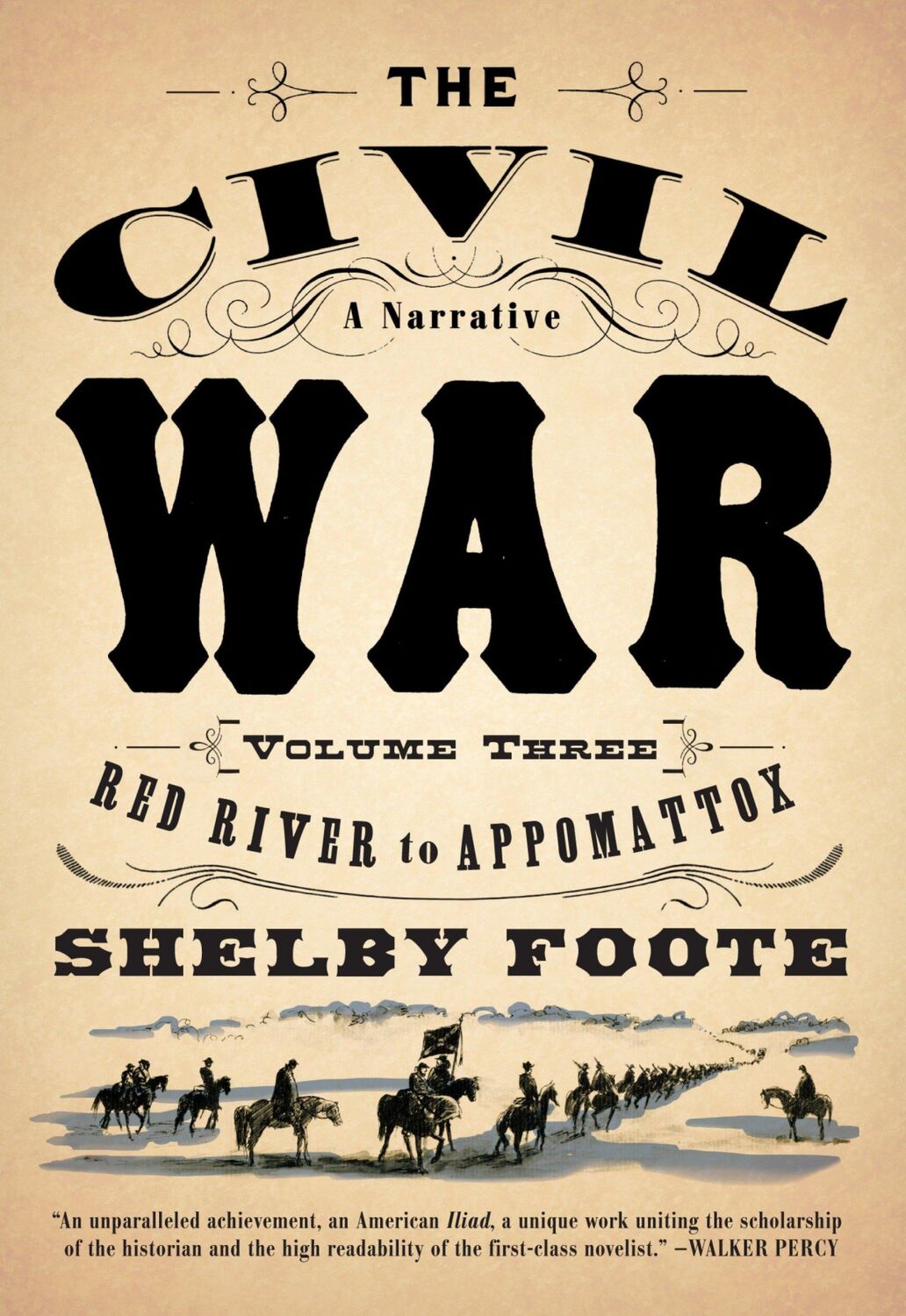 Cover: 9780394746227 | The Civil War: V3 Red River to Appomattox | Shelby Foote | Taschenbuch