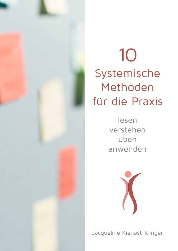 Cover: 9783756505012 | 10 Systemische Methoden für die Praxis | lesen verstehen üben anwenden