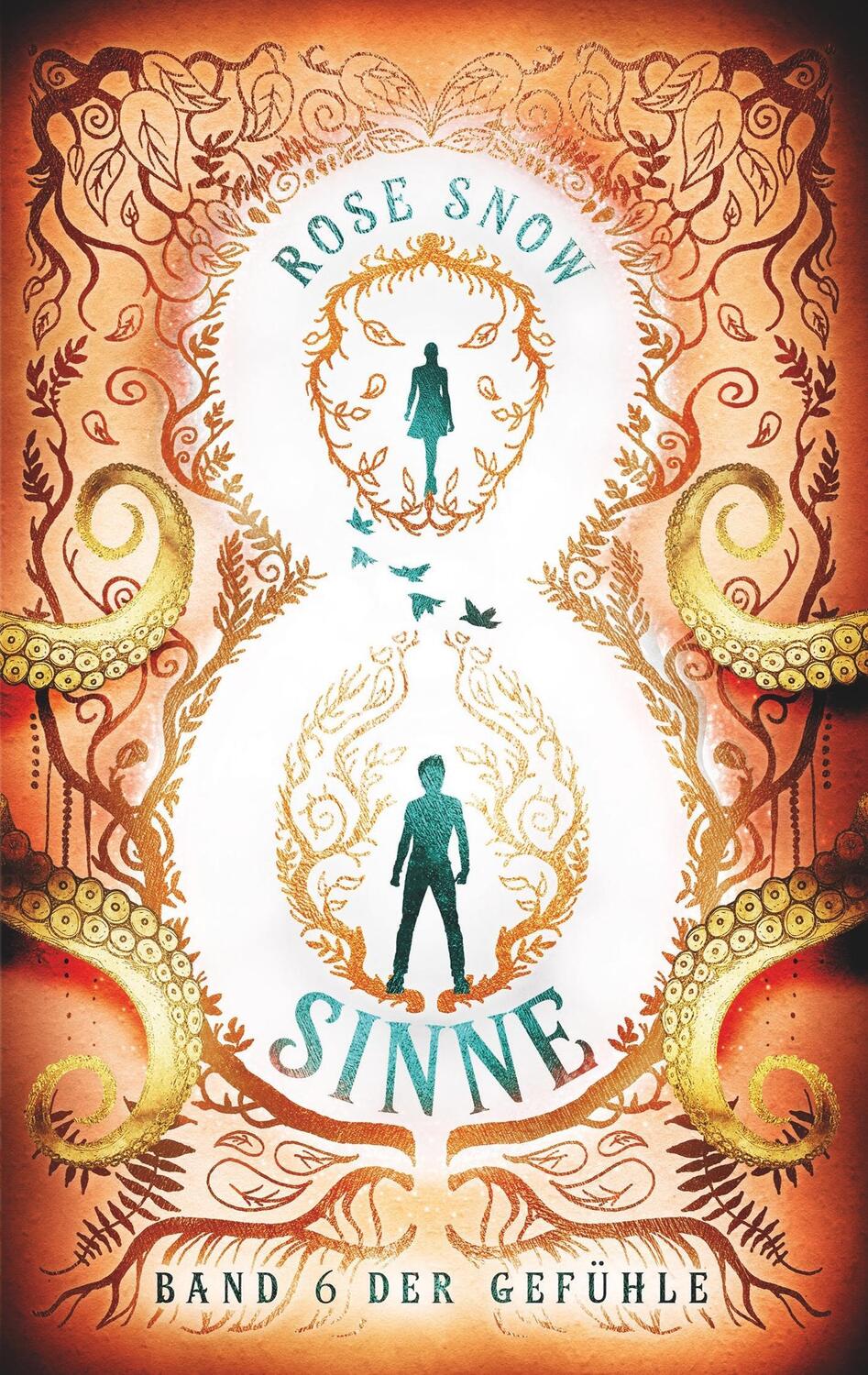 Cover: 9783746062266 | 8 Sinne - Band 6 der Gefühle | Acht Sinne Fantasy-Saga 6 | Rose Snow