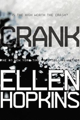 Cover: 9781442471818 | Crank | Ellen Hopkins | Taschenbuch | The Crank Trilogy | Englisch