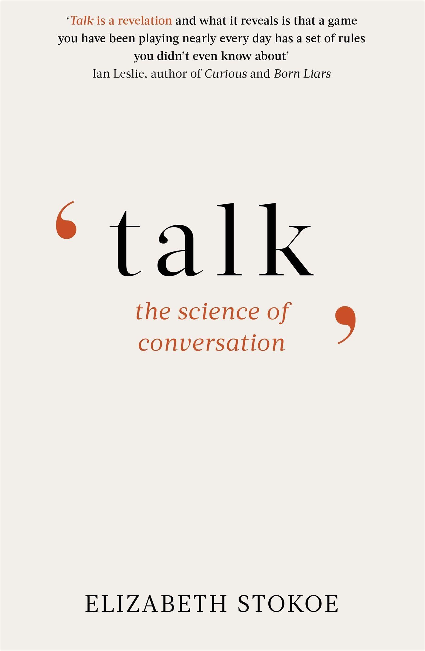 Cover: 9781472140838 | Talk | The Science of Conversation | Elizabeth Stokoe | Taschenbuch