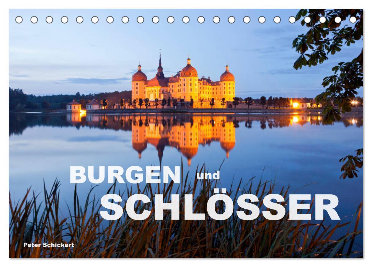 Cover: 9783435409976 | Burgen und Schlösser (Tischkalender 2025 DIN A5 quer), CALVENDO...