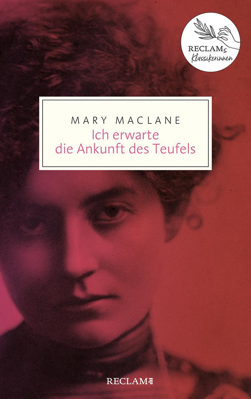 Cover: 9783150206478 | Ich erwarte die Ankunft des Teufels | Mary MacLane | Taschenbuch