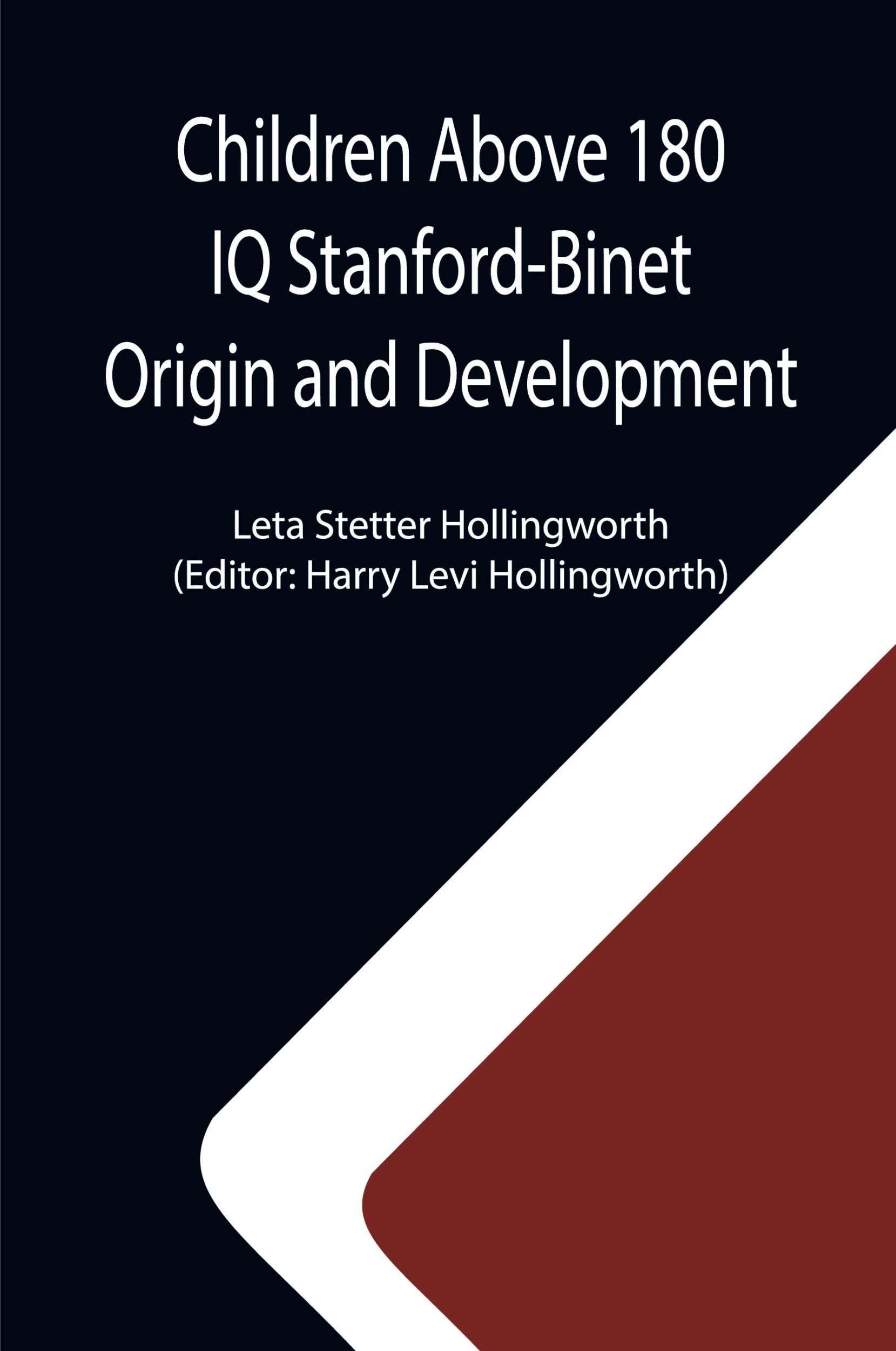 Cover: 9789355118165 | Children Above 180 IQ Stanford-Binet Origin and Development | Buch