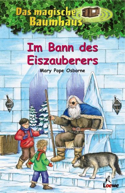 Cover: 9783785556962 | Das magische Baumhaus 30. Im Bann des Eiszauberers | Mary Pope Osborne