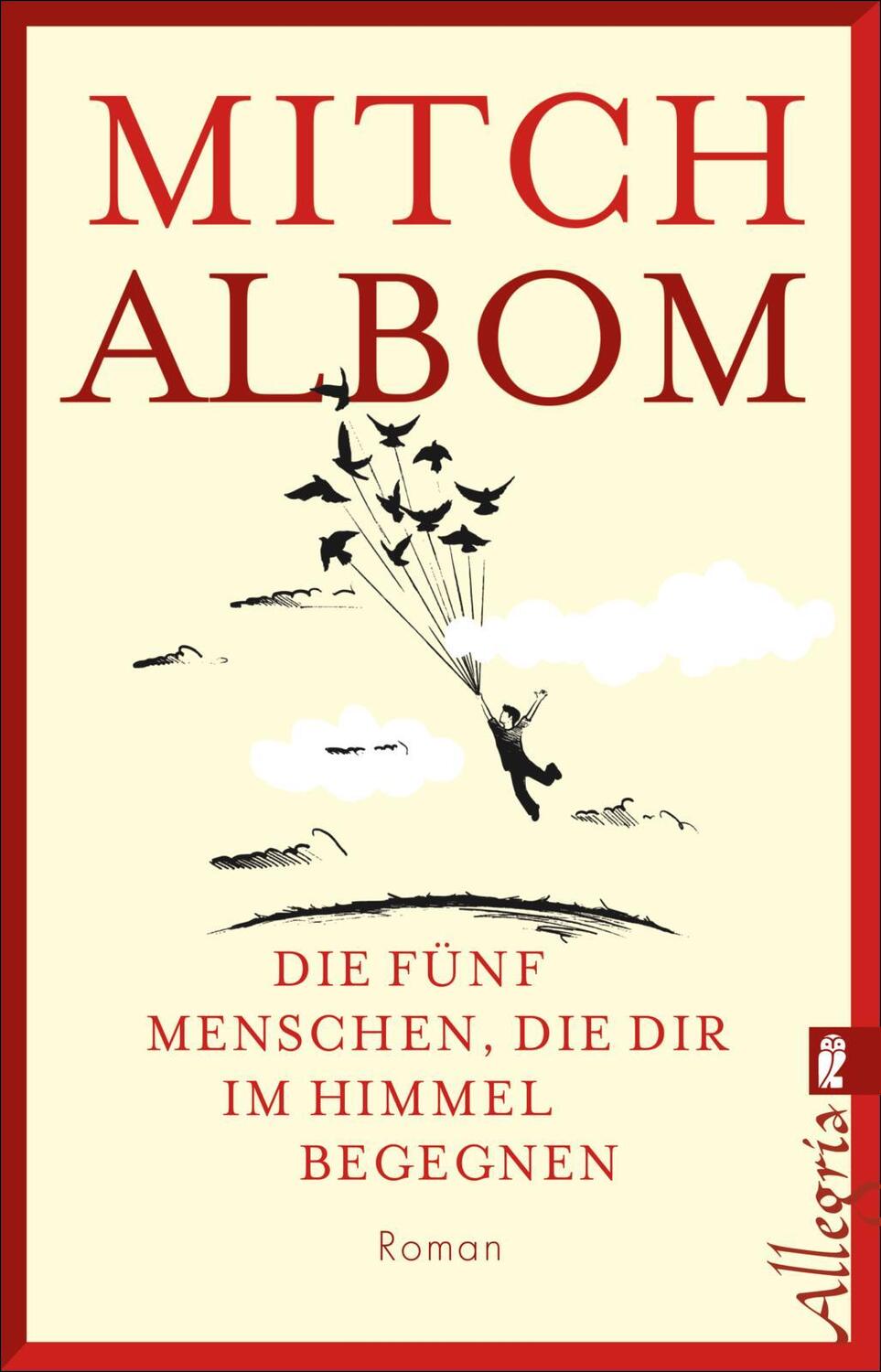 Cover: 9783548061481 | Die fünf Menschen, die dir im Himmel begegnen | Mitch Albom | Buch