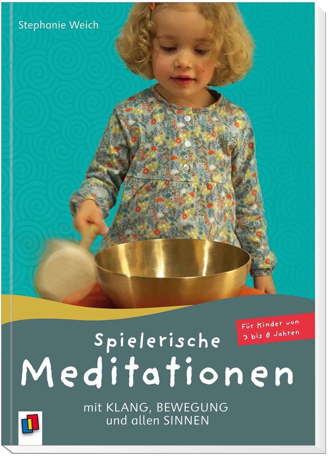 Bild: 9783834639165 | Spielerische Meditationen mit Klang, Bewegung und allen Sinnen | Weich