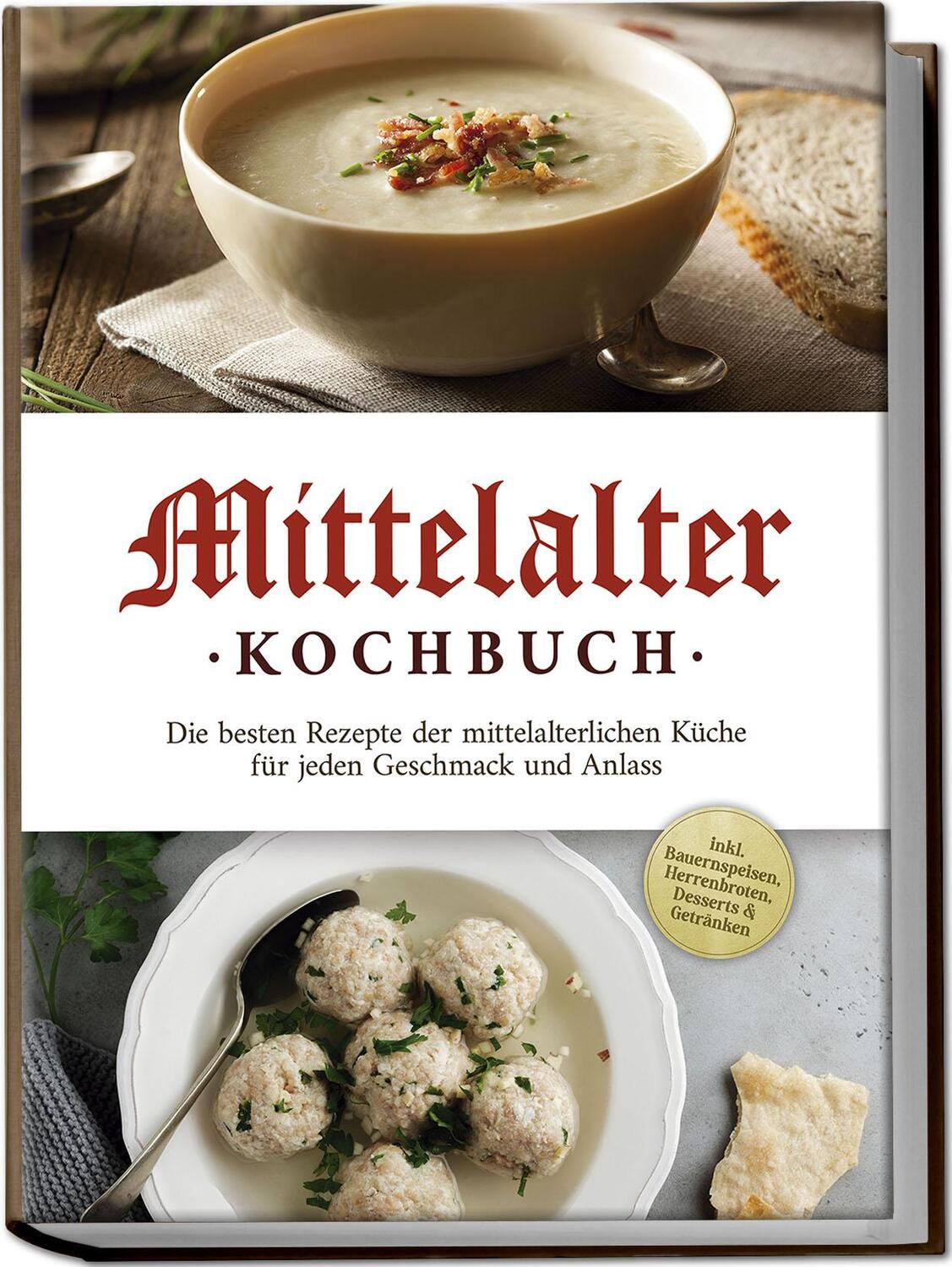 Cover: 9783757602857 | Mittelalter Kochbuch: Die besten Rezepte der mittelalterlichen...