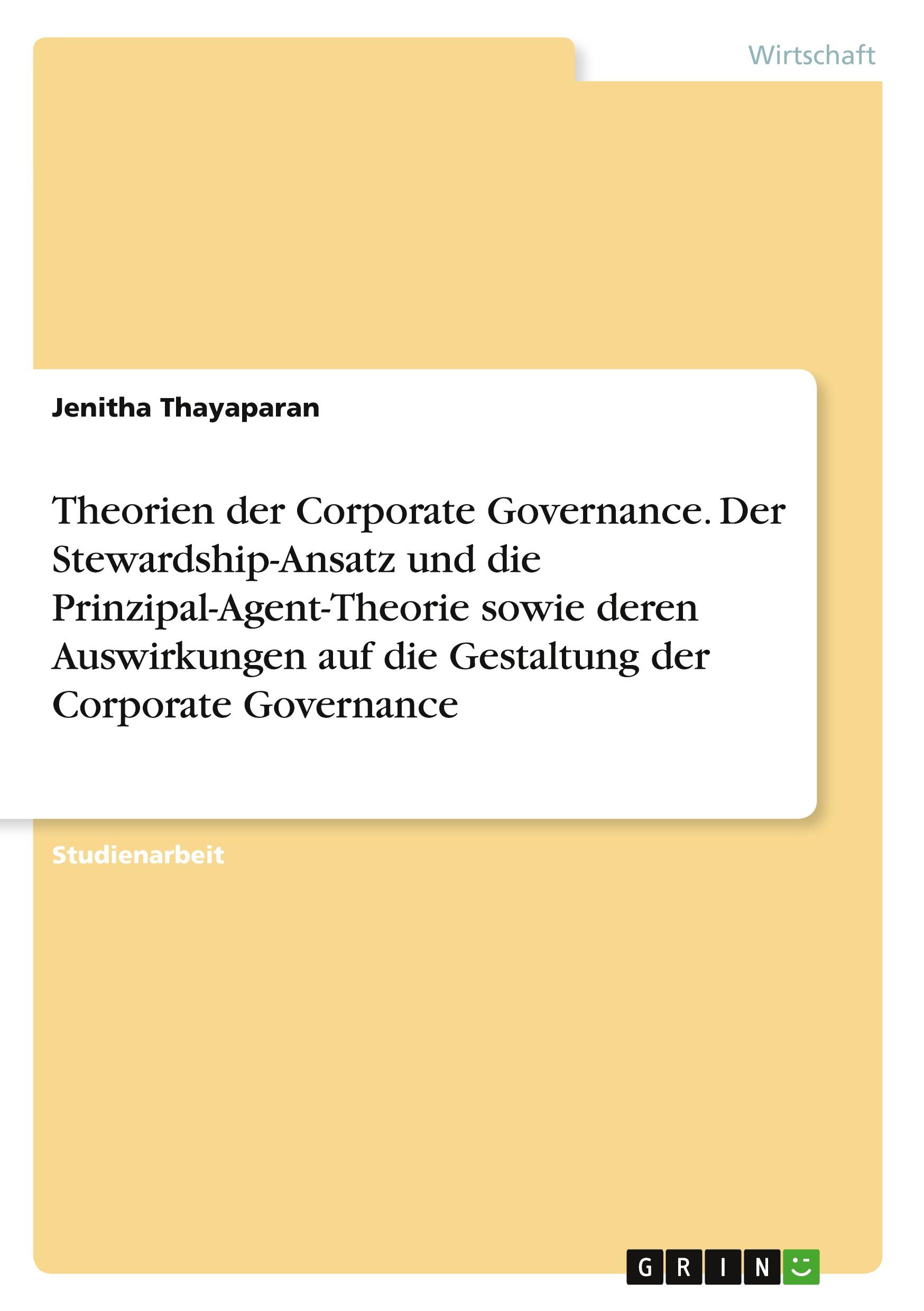 Cover: 9783346486349 | Theorien der Corporate Governance. Der Stewardship-Ansatz und die...