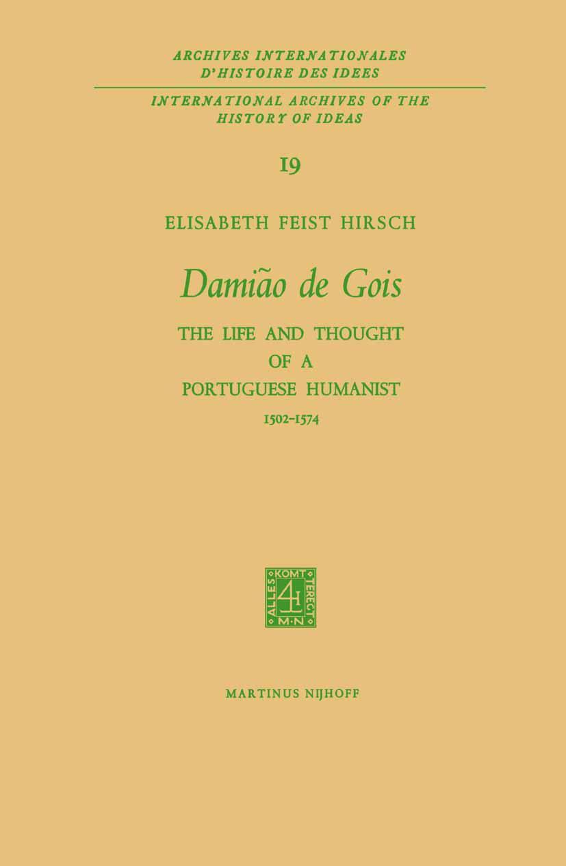 Cover: 9789401034906 | Damião de Gois | Elisabeth Feist Hirsch | Taschenbuch | xvi | Englisch