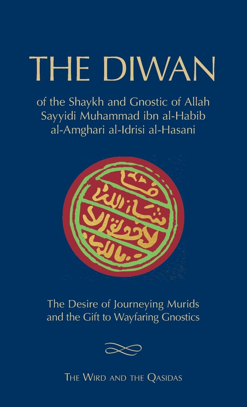 Cover: 9781908892249 | The Diwan of Shaykh Muhammad ibn al-Habib | The Wird and the Qasidas