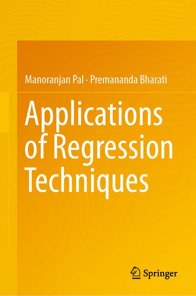 Cover: 9789811393136 | Applications of Regression Techniques | Premananda Bharati (u. a.)