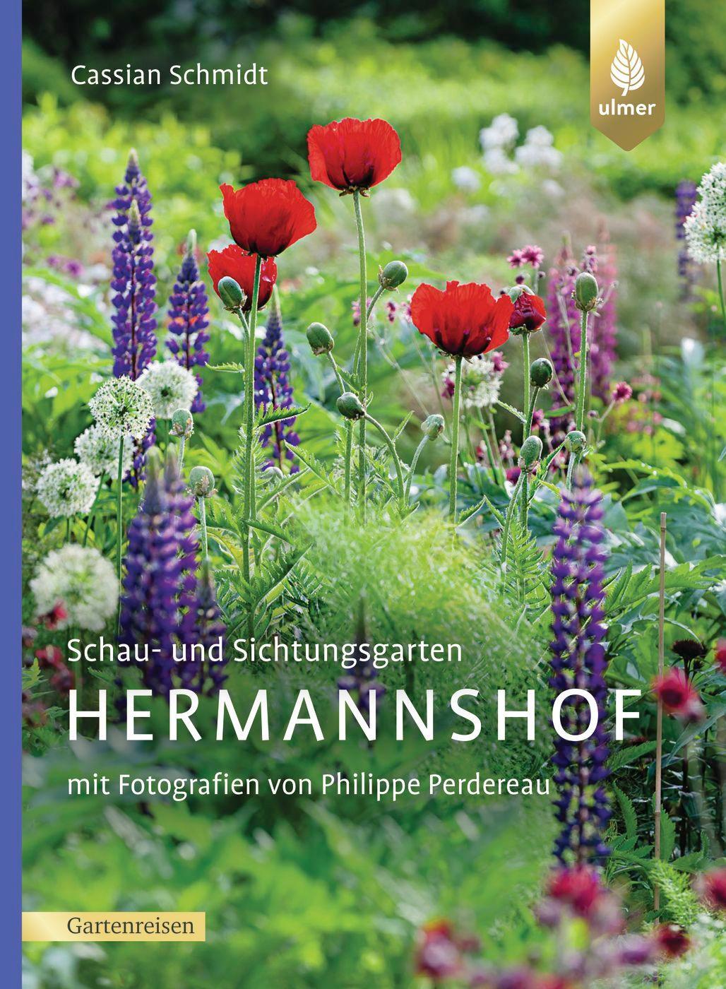 Cover: 9783818619367 | Schau- und Sichtungsgarten Hermannshof | Cassian Schmidt | Taschenbuch