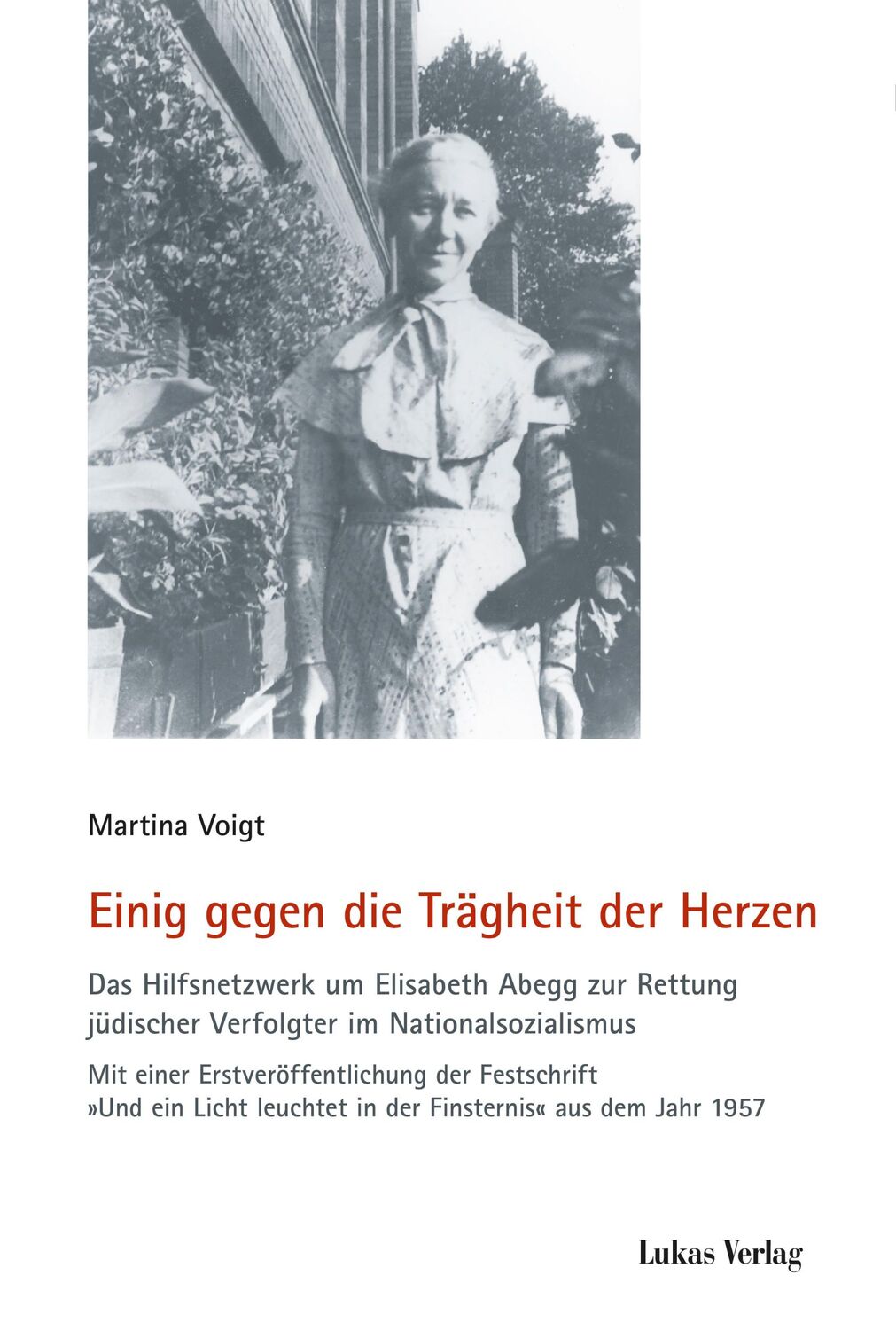 Cover: 9783867323994 | Einig gegen die Trägheit der Herzen | Martina Voigt | Buch | 335 S.