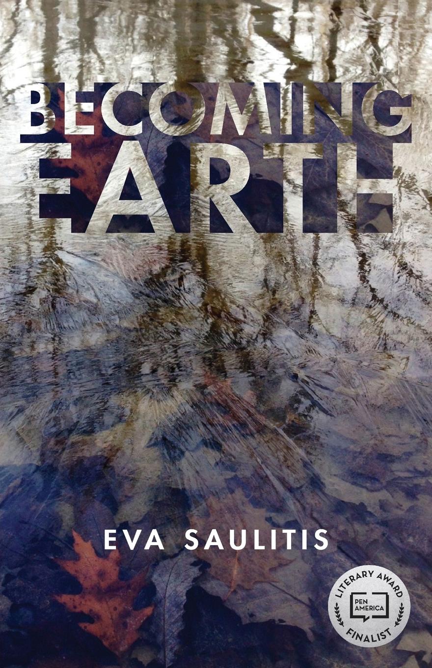 Cover: 9781597099110 | Becoming Earth | Eva Saulitis | Taschenbuch | Englisch | 2016