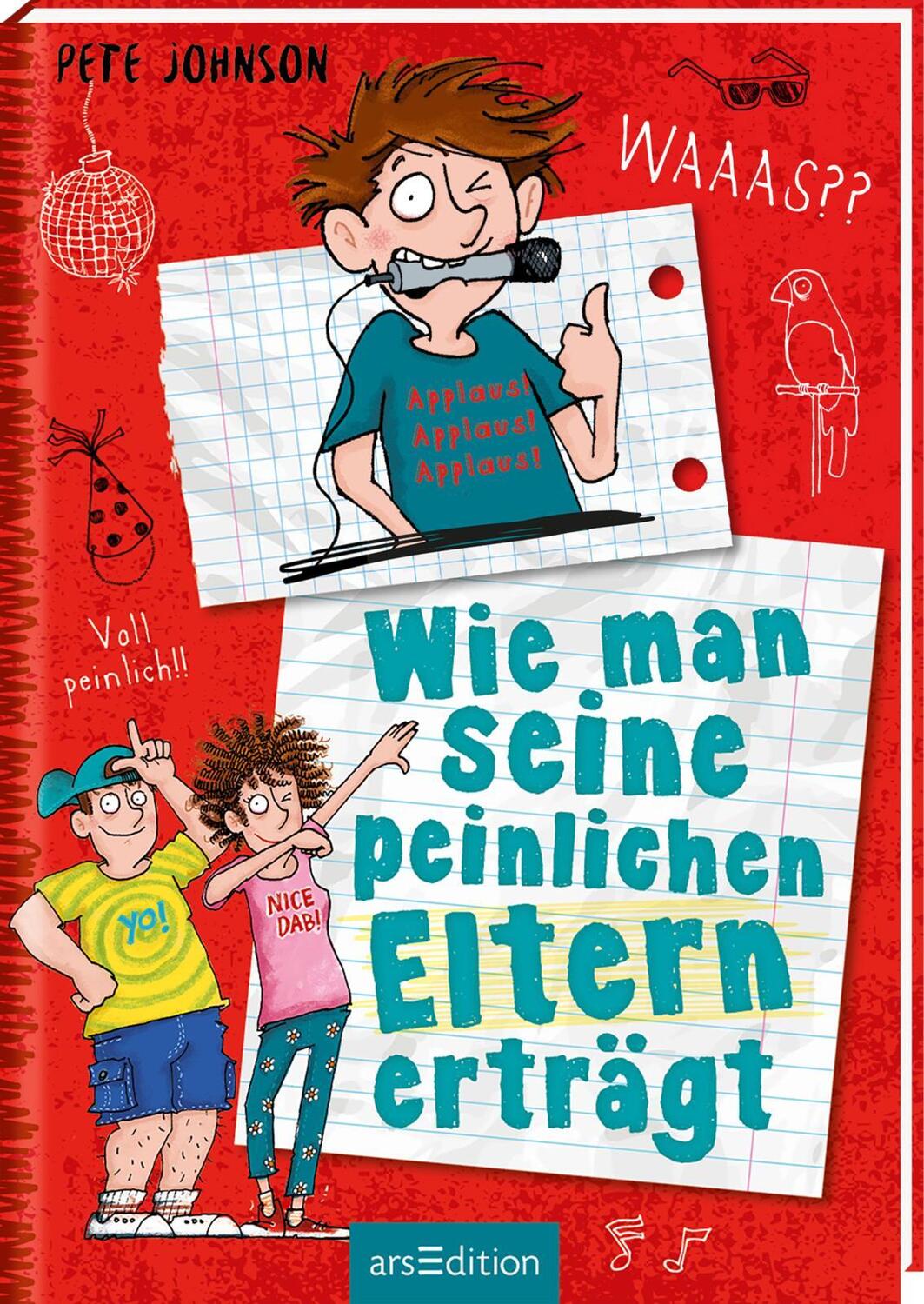 Bild: 9783845839448 | Wie man seine peinlichen Eltern erträgt (Eltern 2) | Pete Johnson