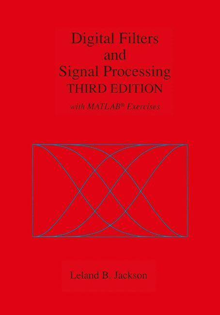 Cover: 9780792395591 | Digital Filters and Signal Processing | With MATLAB® Exercises | Buch