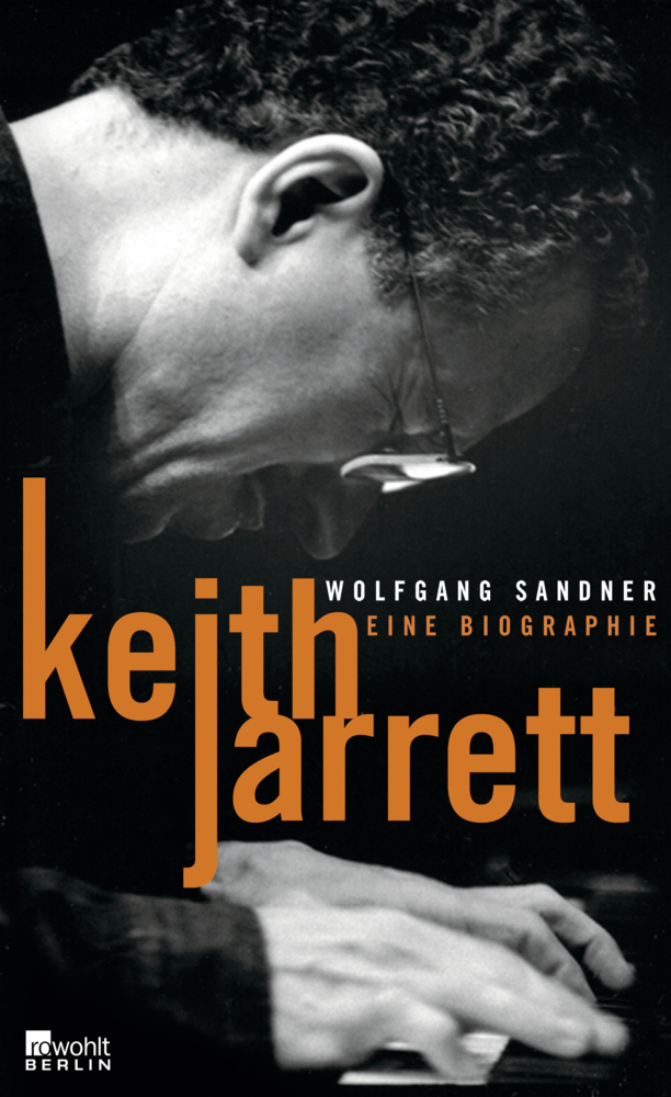 Cover: 9783871347801 | Keith Jarrett | Eine Biographie | Wolfgang Sandner | Buch | 368 S.