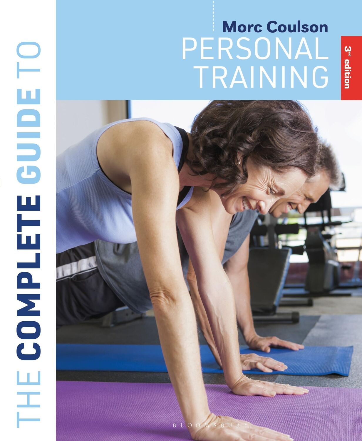 Cover: 9781399412575 | The Complete Guide to Personal Training | 3rd Edition | Morc Coulson