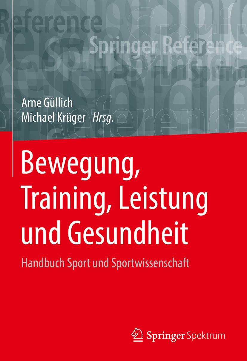 Cover: 9783662534090 | Bewegung, Training, Leistung und Gesundheit | Michael Krüger (u. a.)