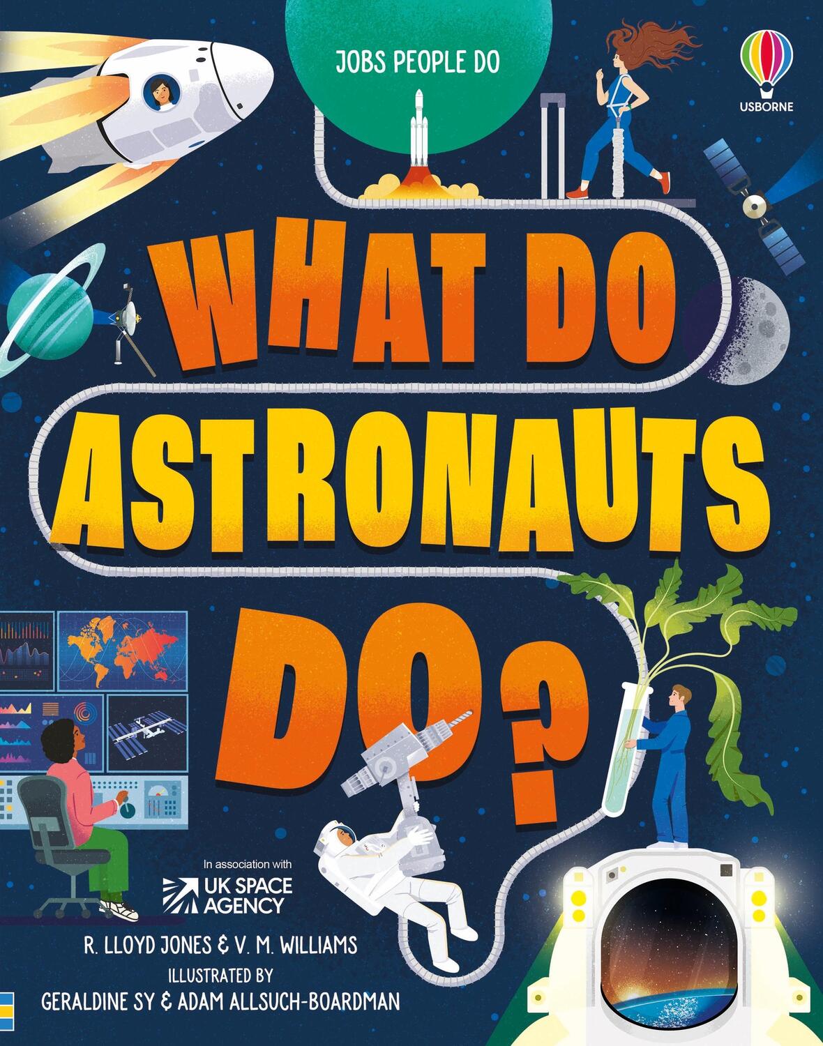 Cover: 9781474969017 | What Do Astronauts Do? | Rob Lloyd Jones (u. a.) | Buch | Englisch