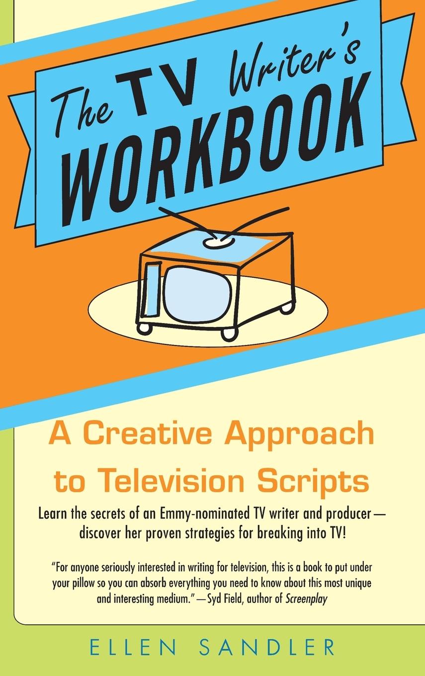 Cover: 9780385340502 | The TV Writer's Workbook | Ellen Sandler | Taschenbuch | Englisch