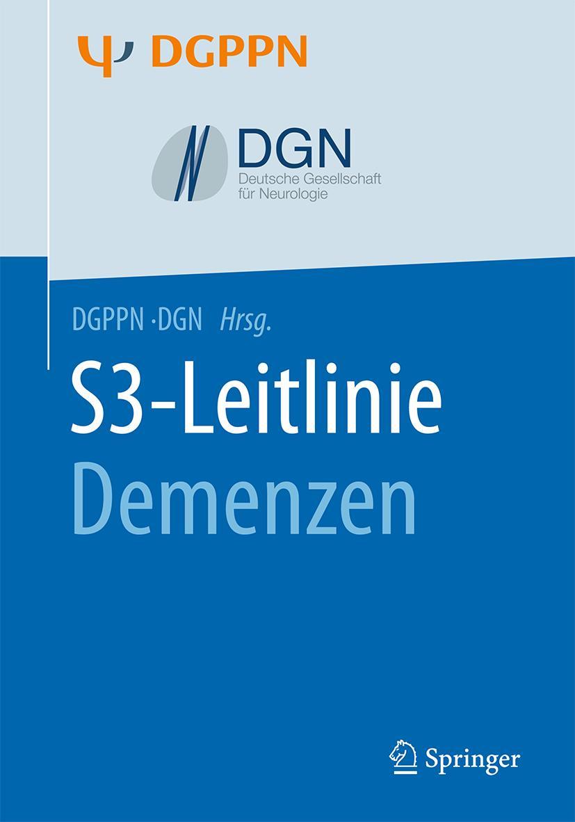 Cover: 9783662538746 | S3-Leitlinie Demenzen | DGPPN | Taschenbuch | xi | Deutsch | 2017