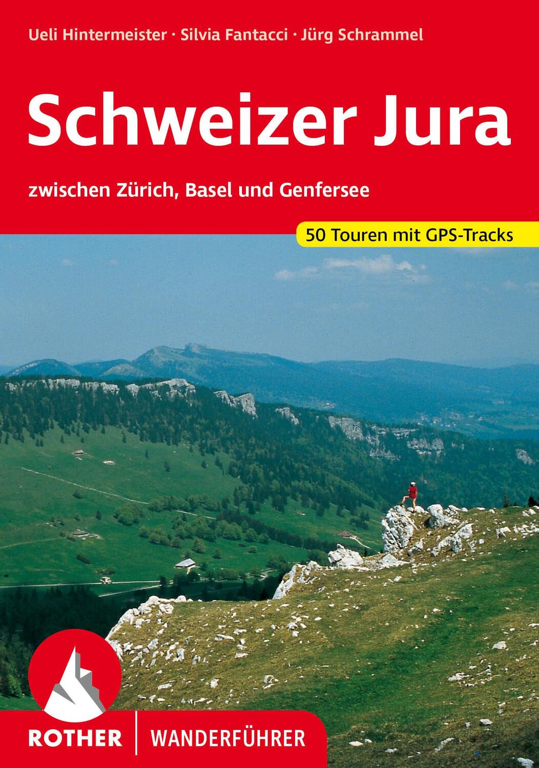 Cover: 9783763347759 | Schweizer Jura | Ueli Hintermeister (u. a.) | Taschenbuch | 168 S.