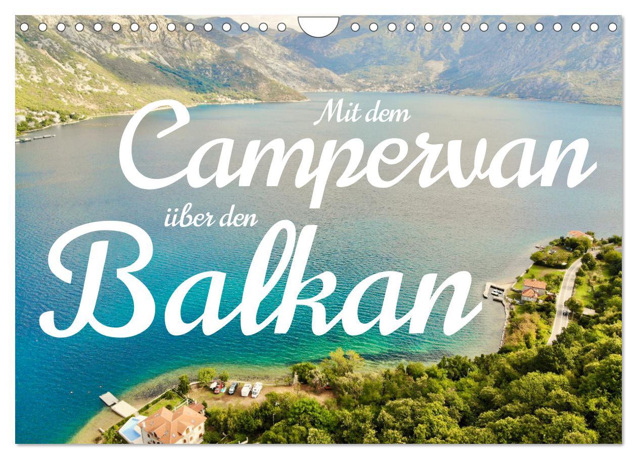 Cover: 9783383973574 | Mit dem Campervan über den Balkan (Wandkalender 2025 DIN A4 quer),...