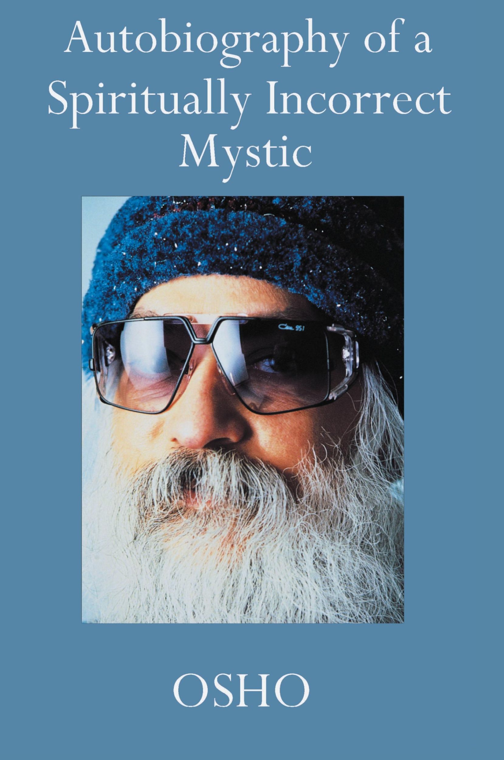 Cover: 9780312280710 | Autobiography of a Spiritually Incorrect Mystic | Osho | Taschenbuch