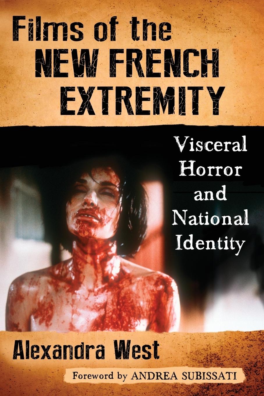 Cover: 9781476663487 | Films of the New French Extremity | Alexandra West | Taschenbuch