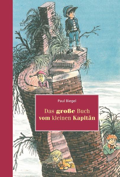 Cover: 9783825178000 | Das grosse Buch vom kleinen Kapitän | Paul Biegel | Buch | 395 S.