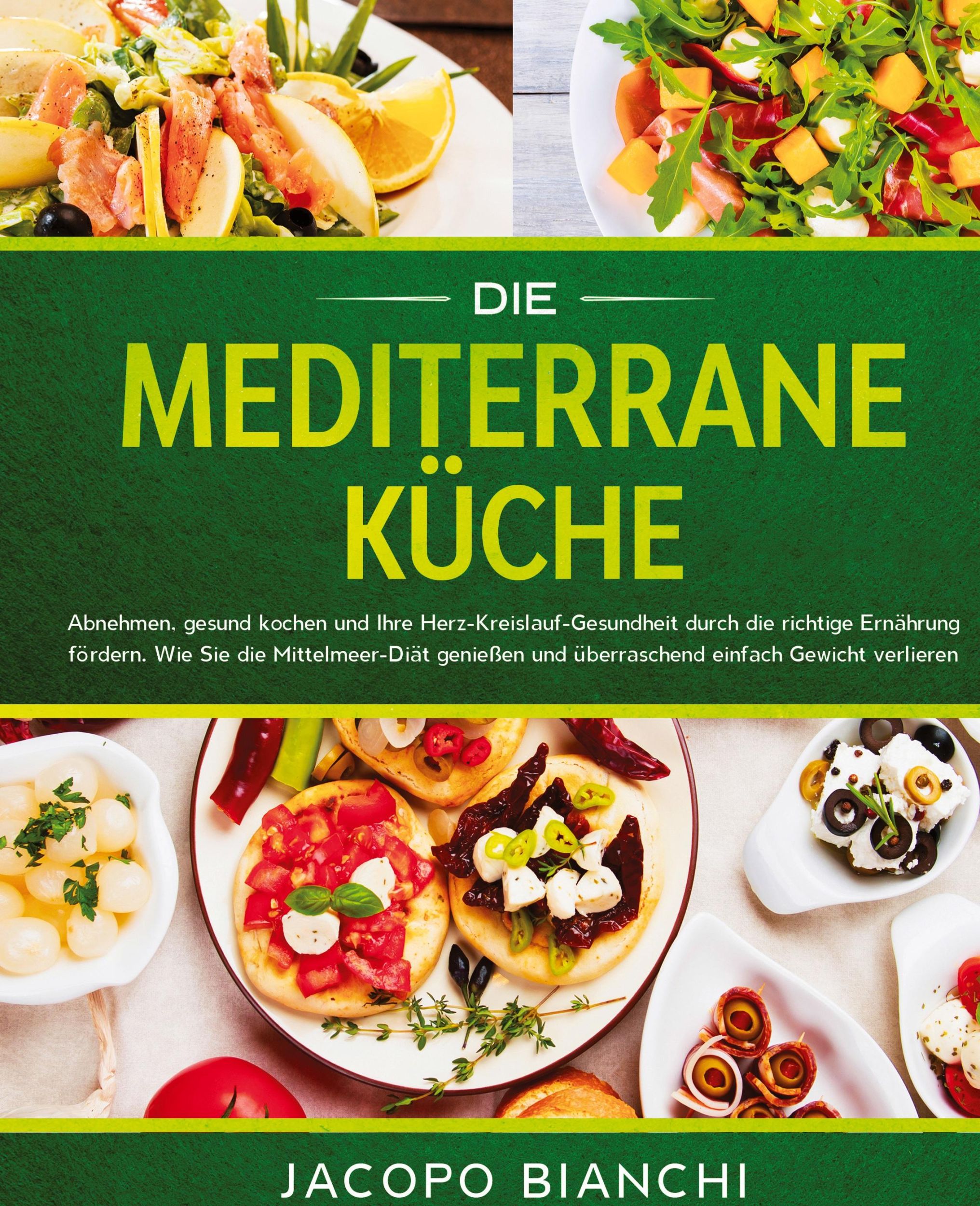 Cover: 9781647800406 | Die mediterrane Küche | Jacopo Bianchi | Buch | 2019 | Iberias