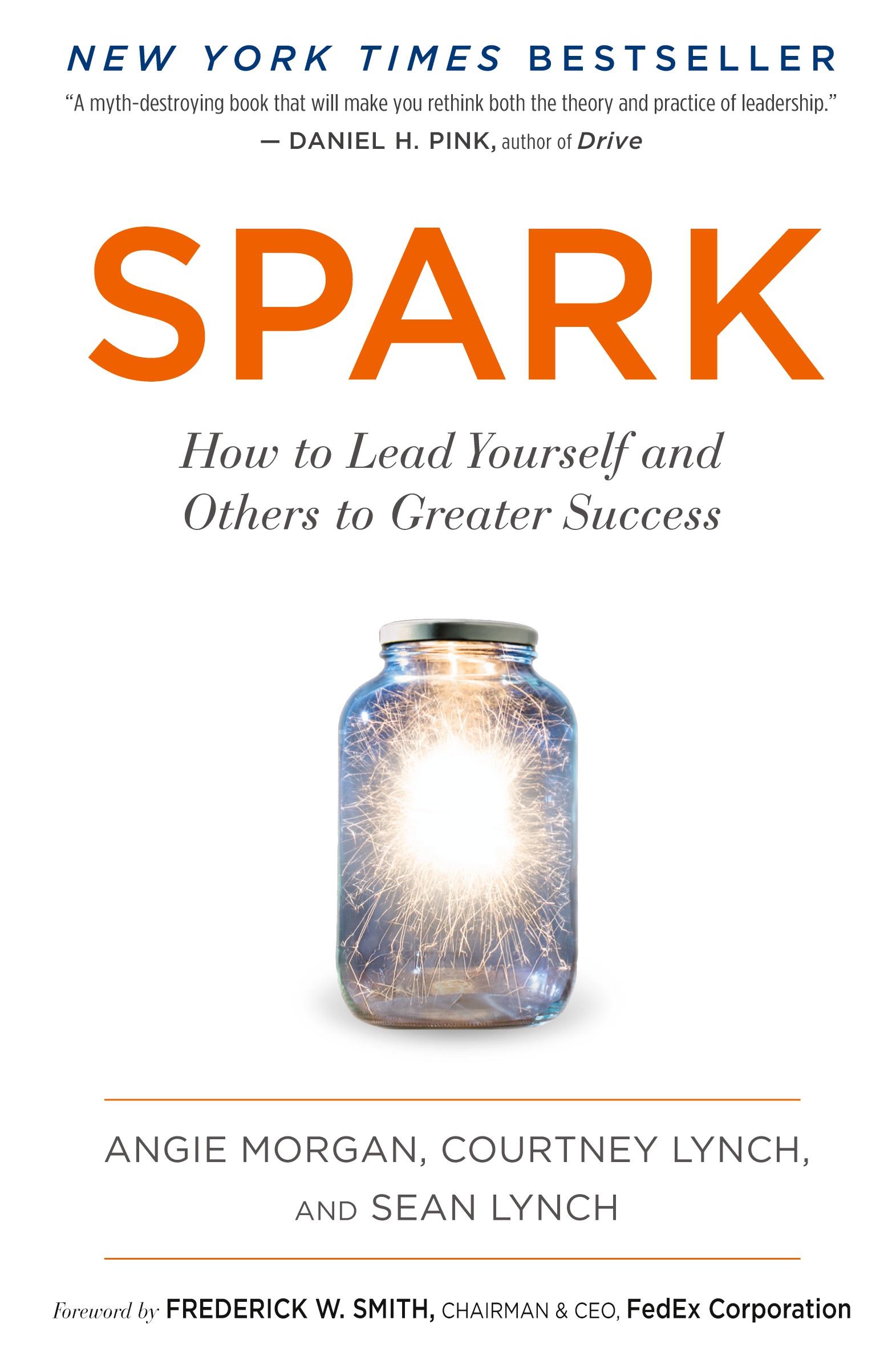 Cover: 9781328745644 | Spark | How to Lead Yourself and Others to Greater Success | Buch