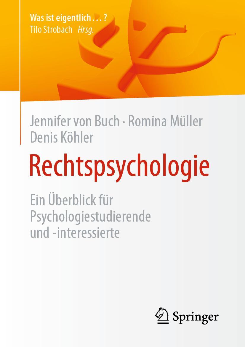 Cover: 9783662646168 | Rechtspsychologie | Jennifer von Buch (u. a.) | Taschenbuch | IX