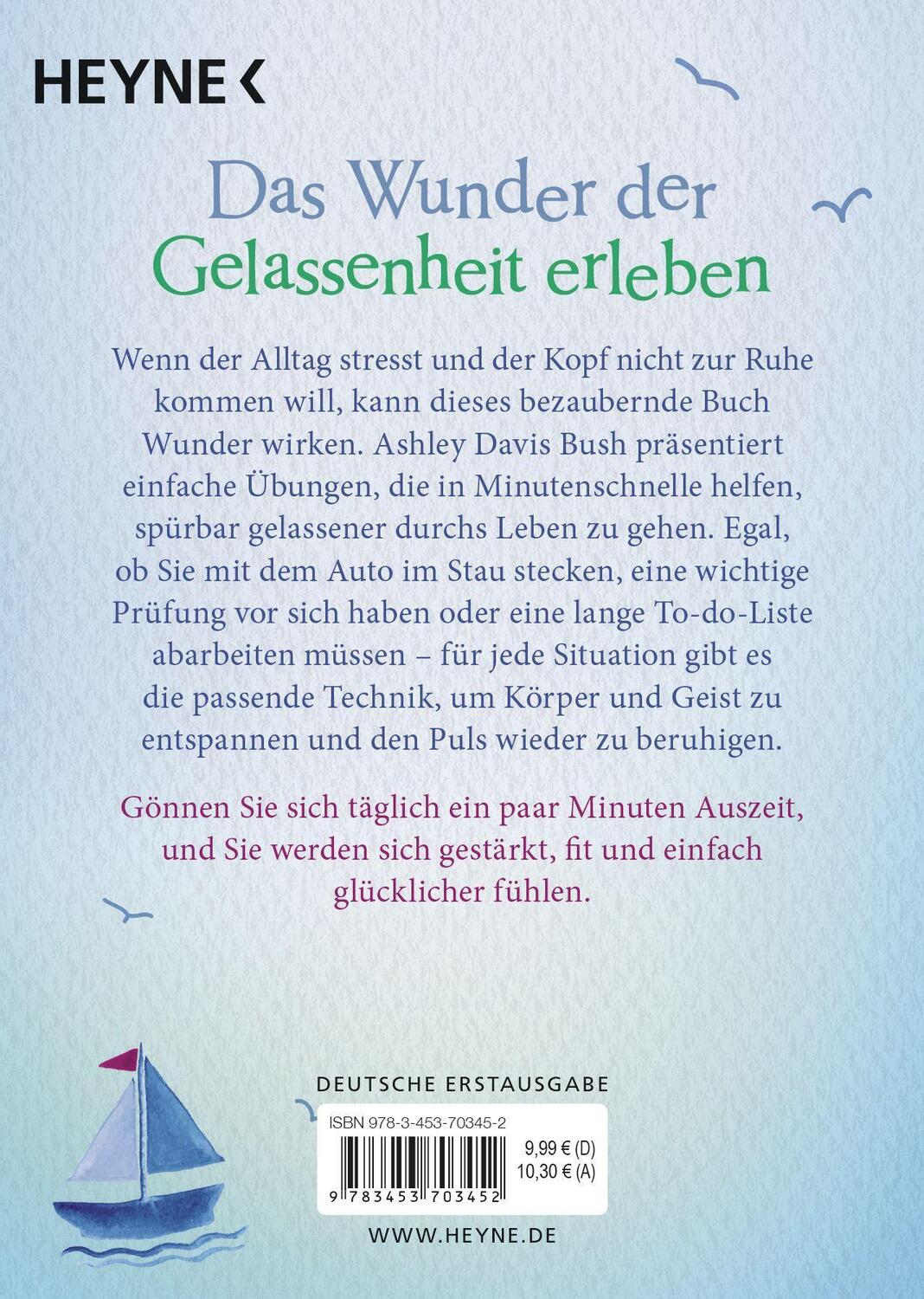 Bild: 9783453703452 | Das kleine Buch der Ruhe und Gelassenheit | Ashley Davis Bush | Buch