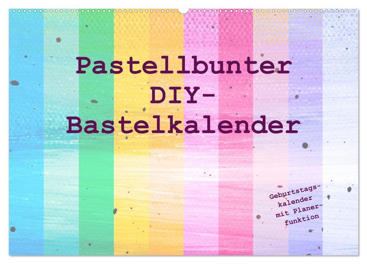 Cover: 9783383902468 | Pastellbunter DIY-Bastelkalender (Wandkalender 2025 DIN A2 quer),...