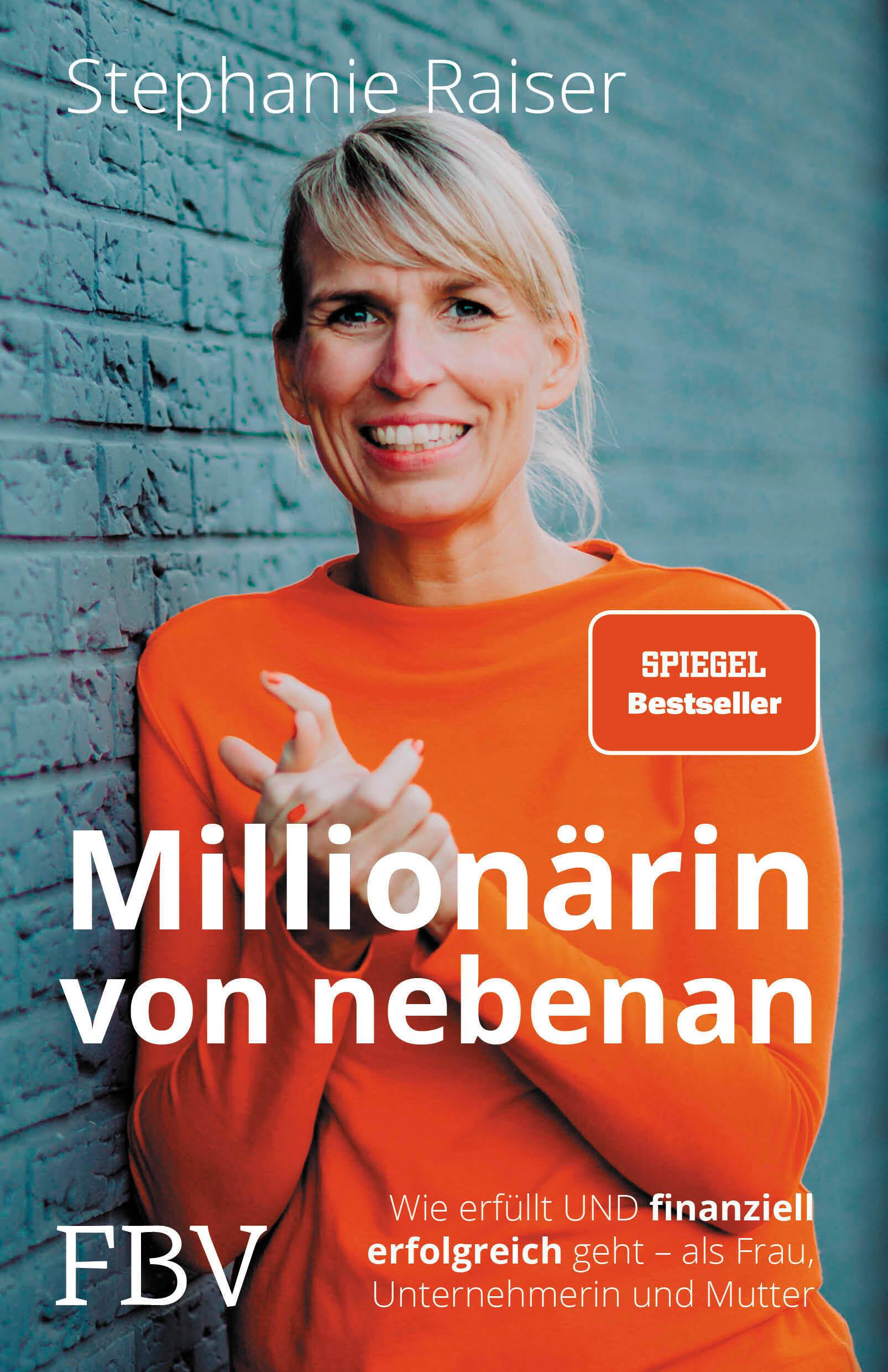 Cover: 9783959724395 | Millionärin von nebenan | Stephanie Raiser | Taschenbuch | 272 S.