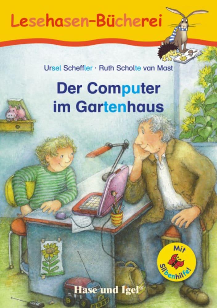 Cover: 9783867602709 | Der Computer im Gartenhaus / Silbenhilfe | Schulausgabe | Scheffler