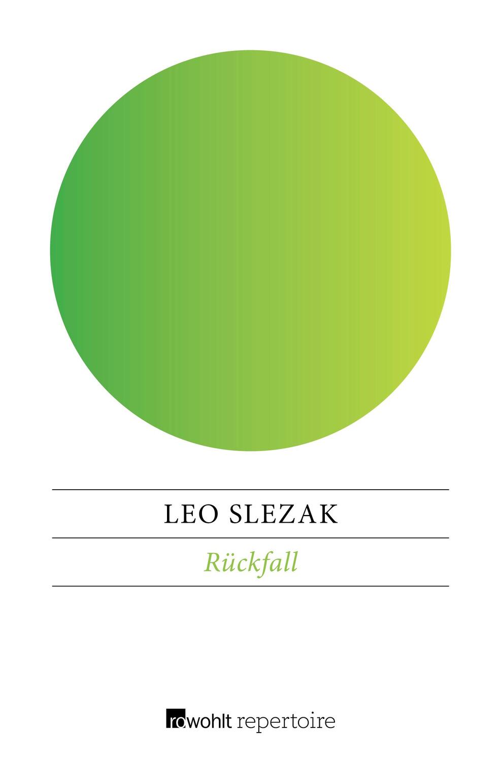 Cover: 9783688101030 | Rückfall | Leo Slezak | Taschenbuch | 160 S. | Deutsch | 2019