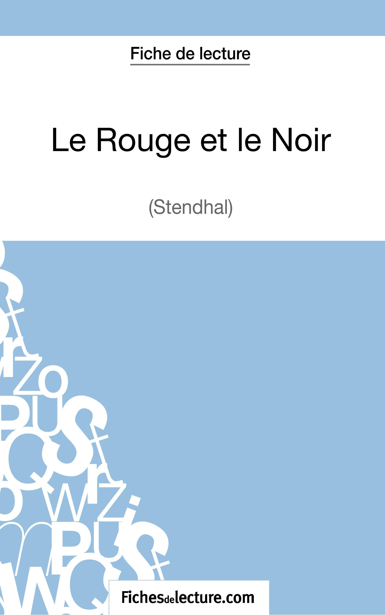 Cover: 9782511027950 | Le Rouge et le Noir de Stendhal (Fiche de lecture) | Grosjean (u. a.)