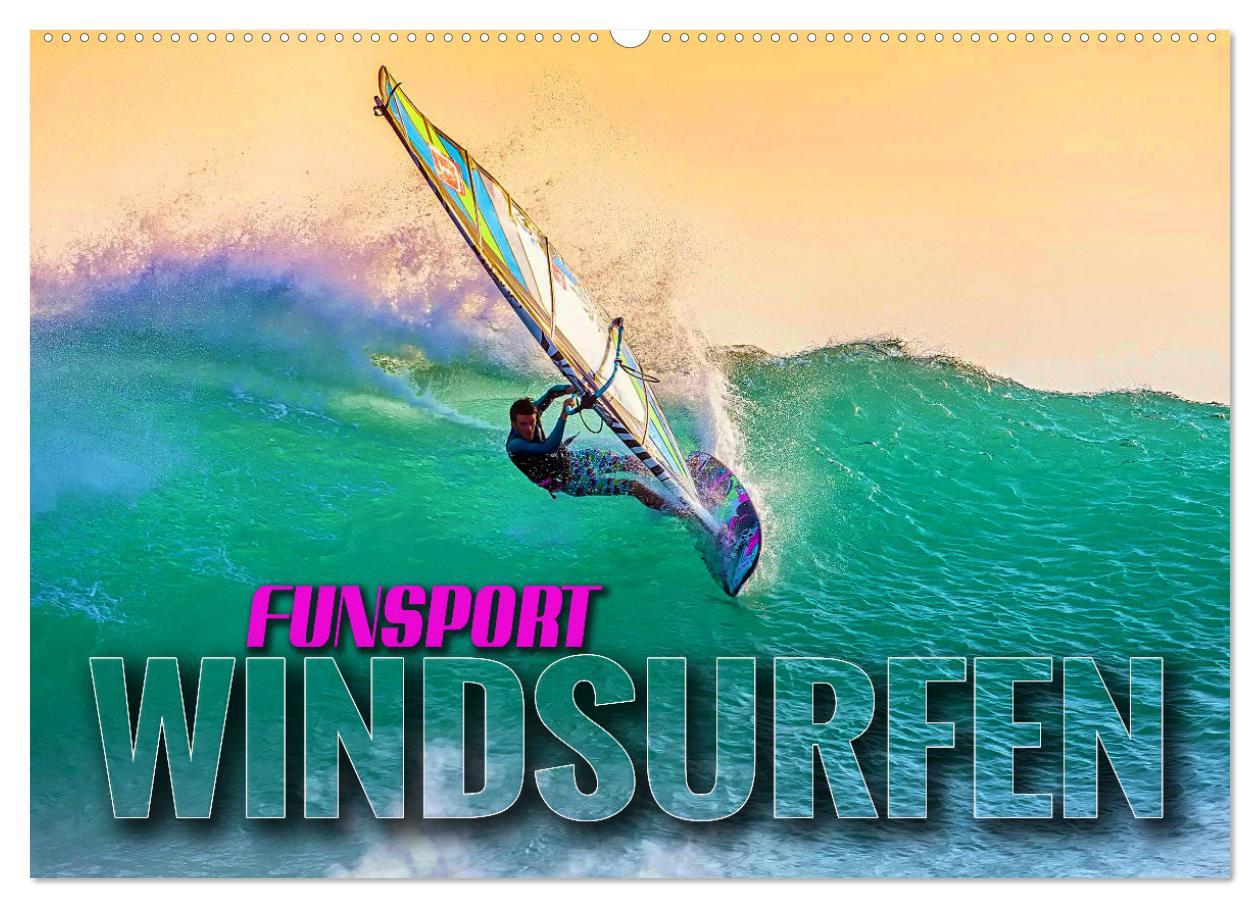 Cover: 9783383923517 | Funsport Windsurfen (Wandkalender 2025 DIN A2 quer), CALVENDO...