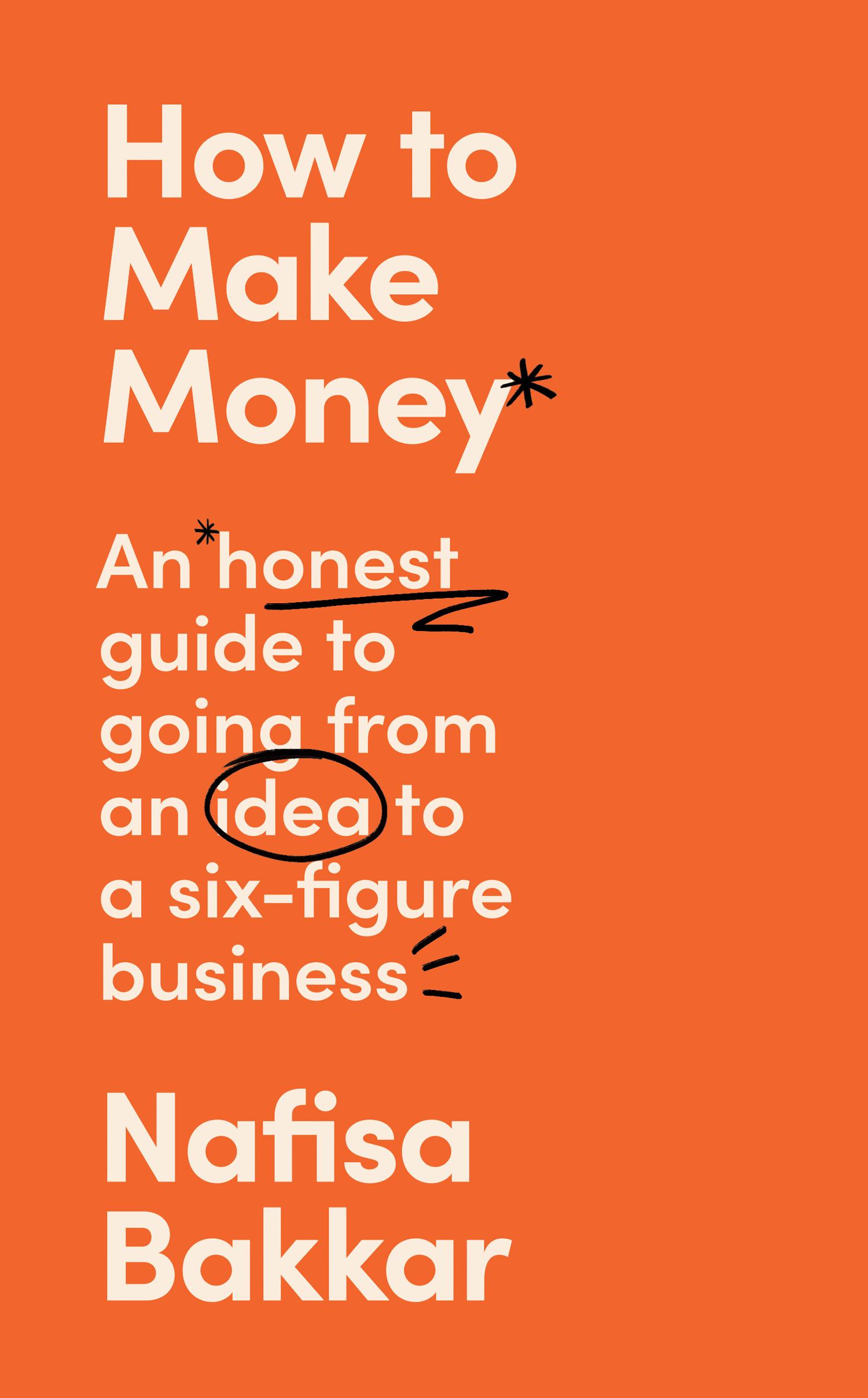 Cover: 9780008497514 | How To Make Money | Nafisa Bakkar | Buch | Gebunden | Englisch | 2023