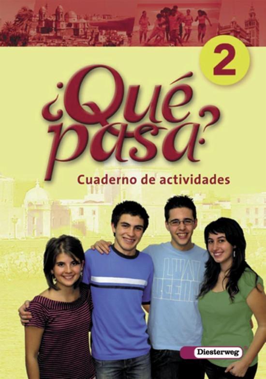 Cover: 9783425160122 | Qué pasa 2. Cuaderno de actividades | Taschenbuch | Qué pasa | Deutsch