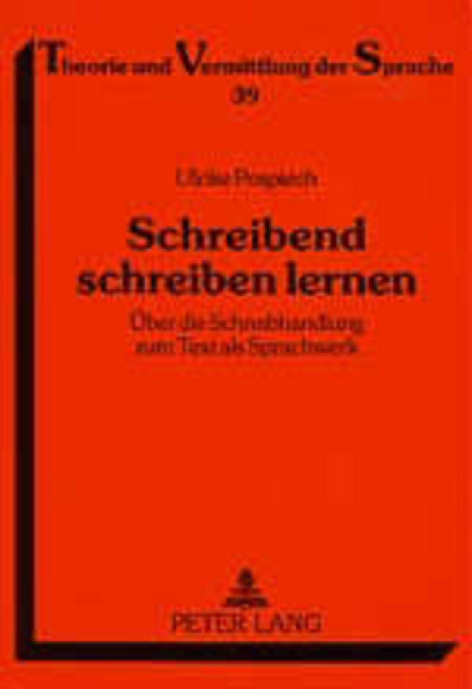 Cover: 9783631534380 | Schreibend schreiben lernen | Ulrike Pospiech | Taschenbuch | Deutsch