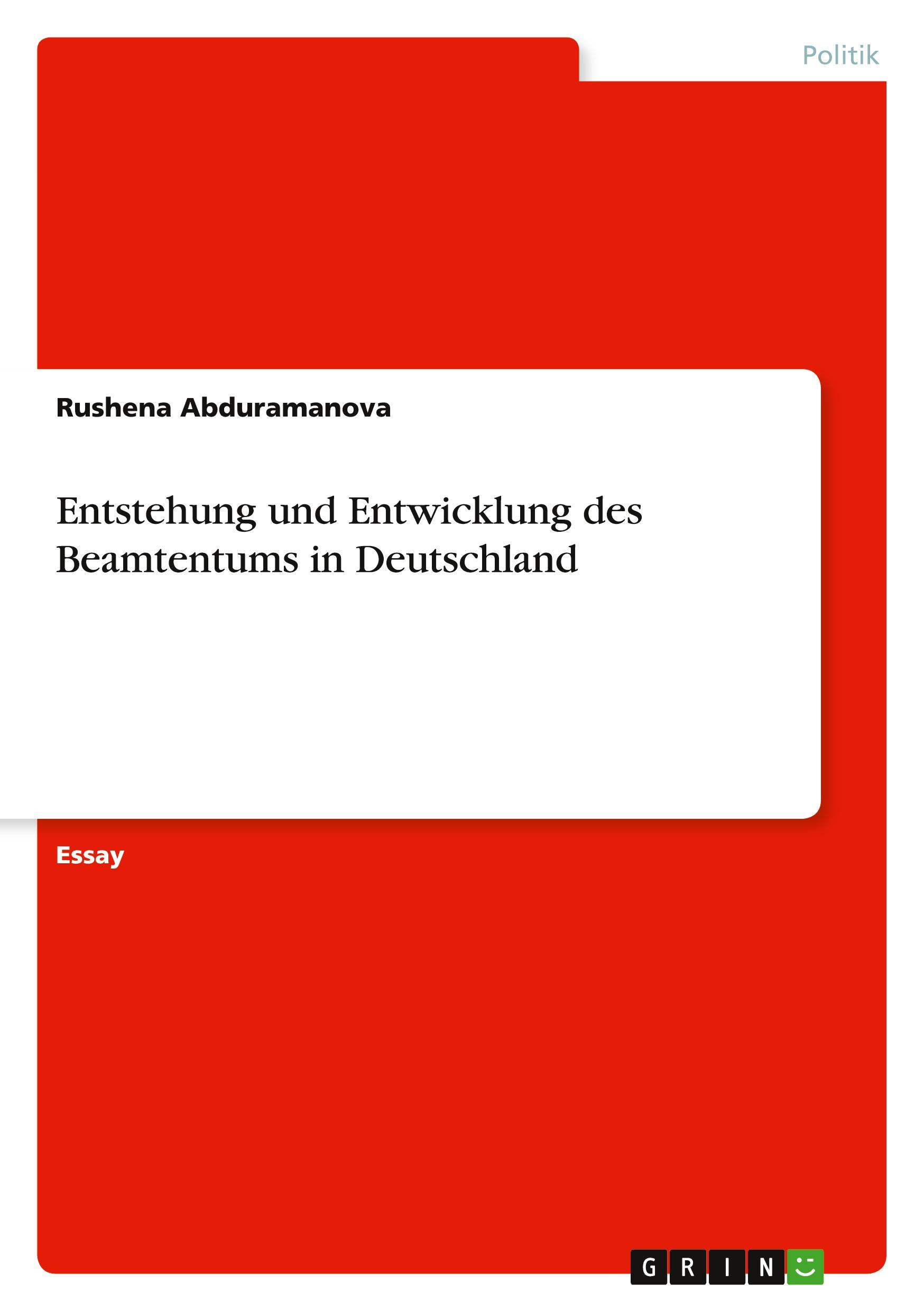 Cover: 9783656076285 | Entstehung und Entwicklung des Beamtentums in Deutschland | Buch